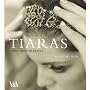 Tiaras: Past and Present