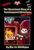 The Occasional Diary of a Transtemporal Adventuress (Iris Wildthyme)