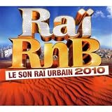 Ra� R_N_B Le Son Ra� Urbain 2010