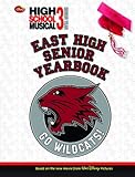 East High Senior Yearbook (High School Musical 3 Senior Year)