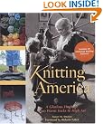Knitting America: A...