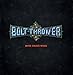 Bolt Thrower, Who Dares Wins [Analog], 発売中