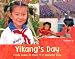 Yikang's Day: From Dawn to Dusk in a Chinese City (Herries Chronicles)