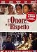 L' Onore E Il Rispetto - Stagione 01 (6 Dvd)