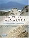 Plants at the Margin: Ecological Limits and Climate Change