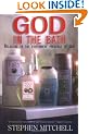 God in the Bath: Relaxing in the Everywhere Presence of God