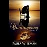 Contingency: Book One: Covenant of Trust Series | Paula Wiseman