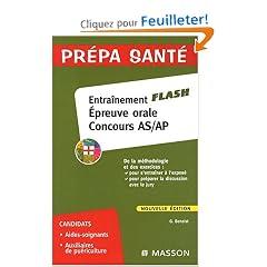 Entra�nement flash Epreuve orale Concours AS/AP : M�thodologie et exercices
