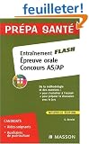 Entra�nement flash Epreuve orale Concours AS/AP : M�thodologie et exercices