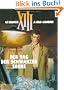 XIII, Bd.1, Der Tag der schwarzen Sonne