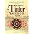 Historical Map of Tudor London, c.1520: A detailed street map of... (Old House: British Historic Towns Atlas)
