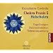 Chakra Praxis 5 - Halschakra: Yoga�bungen - Heilmeditationen - Tiefenentspannung