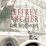 Best Kept Secret: The Clifton Chronicles, Book 3 | Jeffrey Archer