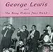 George Lewis and the Easy Rider Jazz Band