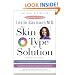 The Skin Type Solution