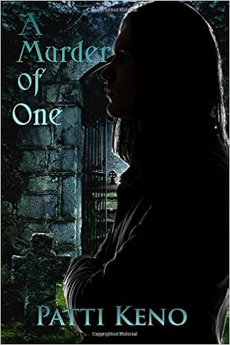 A Murder of One  by Patti Keno