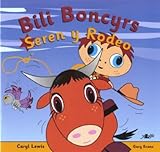 Bili Boncyrs : seren y rodeo