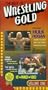 Best of Wrestling Gold Volume 1 [VHS]