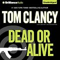 Dead or Alive (Unabridged)