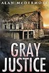 Gray Justice