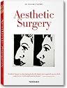 Aesthetic Surgery (Taschen 25th Anniversary)
