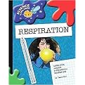 Super Cool Science Experiments: Respiration (Hardcover)
