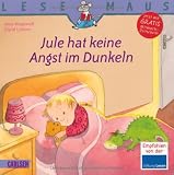 LESEMAUS, Band 125: Jule hat keine Angst im Dunkeln - Anna Wagenhoff