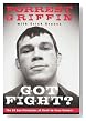 Got Fight?: The 50 Zen Principles Of Hand-to-face Combat