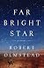 Far Bright Star