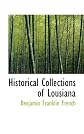 Historical Collections of Lousiana