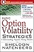 Basic Option Volatility Strategies: Understanding Popular Pricing Models