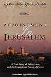 Appointment in Jerusalem : a true story of faith, love, and the miraculous power of prayer