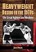 Cerca: Heavyweight Boxing nel 1970: Le grandi combattenti e le rivalità