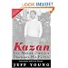 Kazan - The Master Director Discusses His Films: Interviews with Elia Kazan