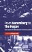 From Nuremberg to The Hague: The Future of International Criminal Justice