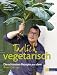 Bücher : Täglich vegetarisch - Die schönsten Rezepte aus dem River Cottage von Hugh Fearnley-Whittingstall Ausgabe 1, Auflage (2013)