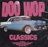 Doo Wop Classics (18 Tracks)