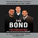 Books : The Bond (Unabridged)