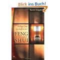Heilige Orte erschaffen mit Feng Shui: Ein Anleitungsbuch