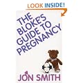 The Bloke's Guide to Pregnancy