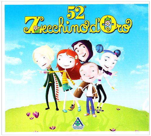Lo Zecchino d Oro 52a Edizione Lo Zecchino d Oro 52a Edizione