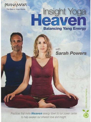 Pranamaya Insight Yoga Heaven: Balancing Yang Energy with Sarah Powers