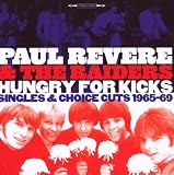 Hungry for Kicks: Singles & Choice Cuts 1965-69
