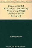 Planning useful evaluations : evaluability assessment