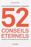 Pour entreprendre et innover, 52 cons...