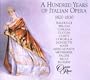 A Hundred Years of Italian Opera, 1820-30
