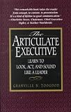 The Articulate Executive