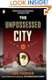 The Unpossessed City: A Novel