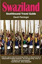 Swaziland: A Southbound Pocket Guide (Southbound Pocket Guides) (Southbound Travel Guides)