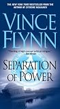 Separation of Power (Mitch Rapp Novels)